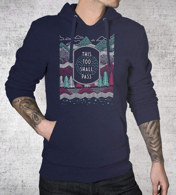 This Too Shall Pass Hoodies by Ronan Lynam - Pixel Empire