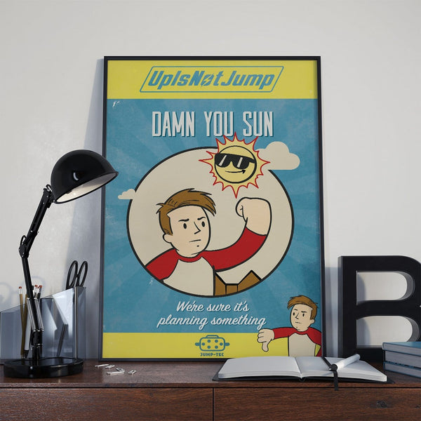Damn You Sun Posters by UpIsNotJump - Pixel Empire