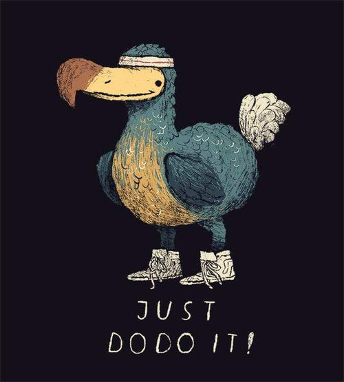 Just Dodo It T-Shirts by Louis Roskosch - Pixel Empire