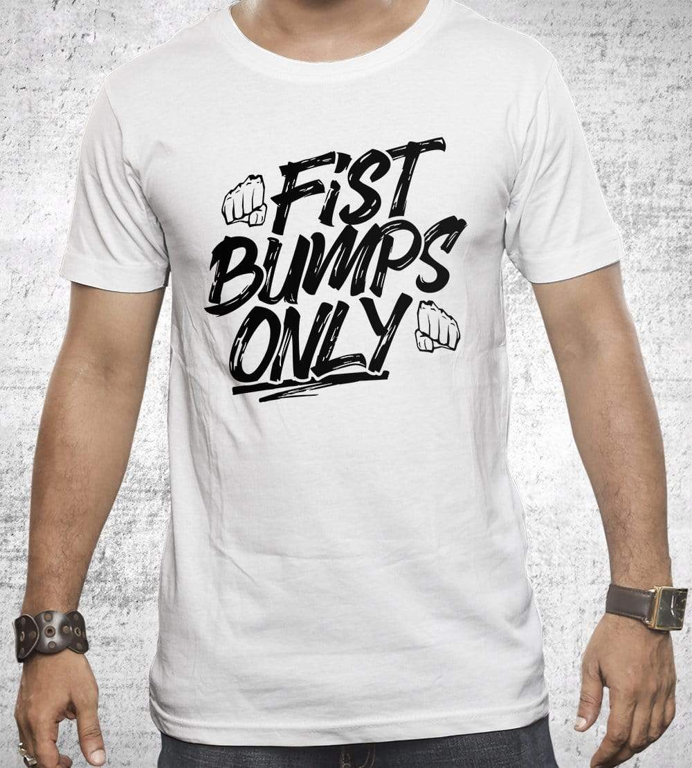 Fist Bumps Only T-Shirts by Beatemups - Pixel Empire