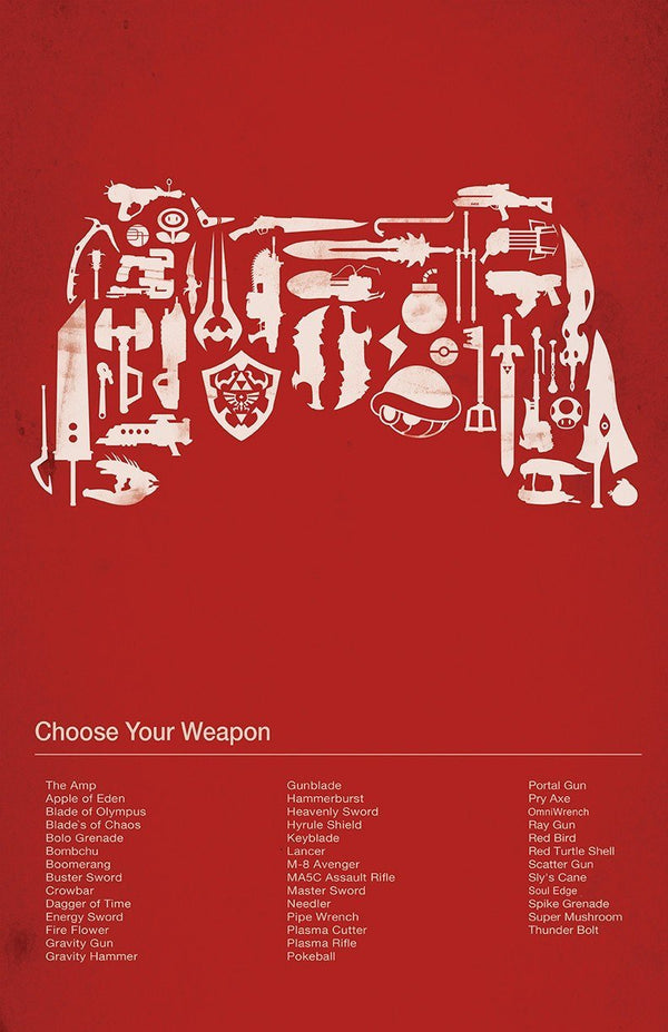 Choose Your Weapon Posters by Dylan West - Pixel Empire