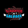 Slaughter or Salvage