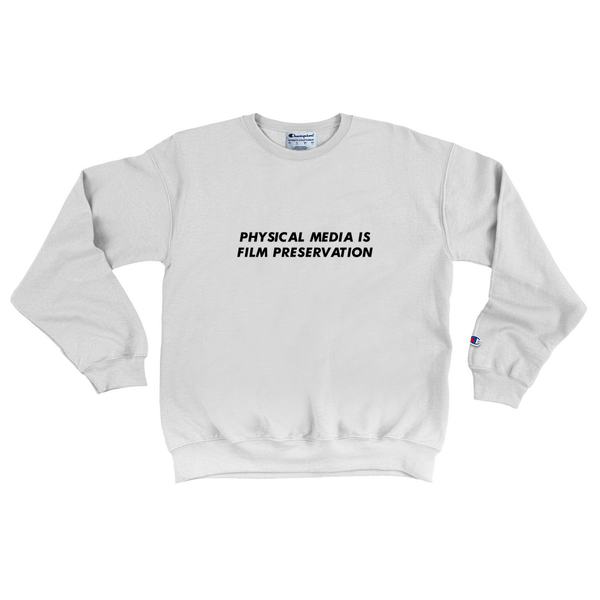 Physical Media is Film Preservation Sweatshirt  by Pixel Empire - Pixel Empire