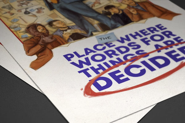 Ryan George - The Place Where Words For Things Are Decided Poster Posters by Ryan George - Pixel Empire