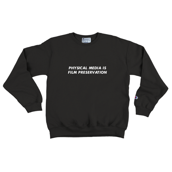Physical Media is Film Preservation Sweatshirt  by Pixel Empire - Pixel Empire