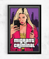 Migrant Criminal Poster Posters by Charalanahzard - Pixel Empire