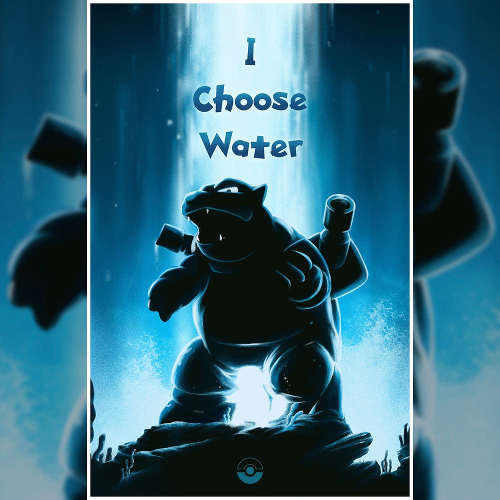 Pokémon Starter Series "I Choose Water" Posters by Dylan West - Pixel Empire