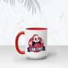 I Am Fine! Mug Mugs by Backseat - Pixel Empire