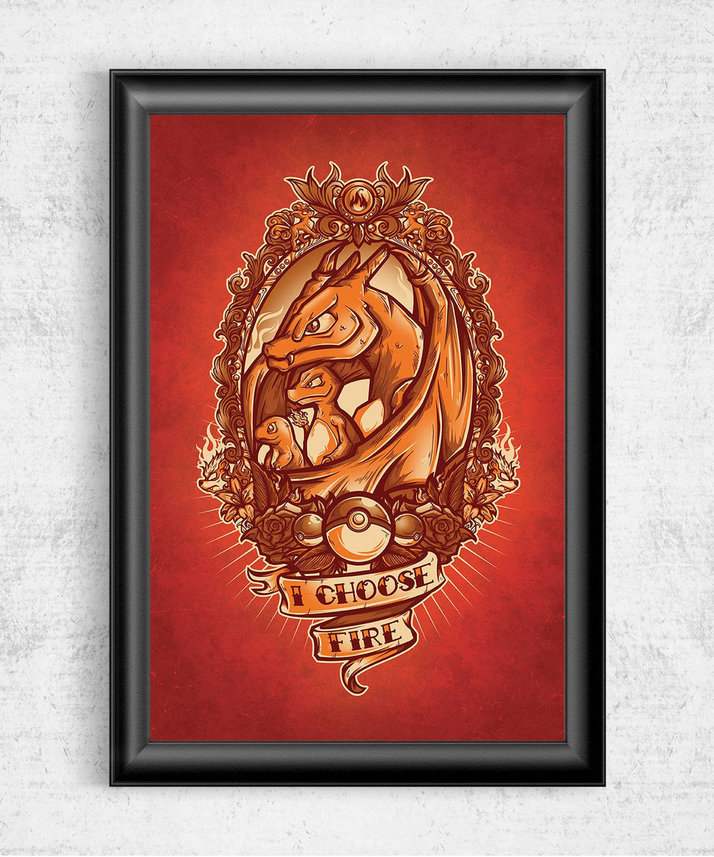 I Choose Fire Posters by Juan Manuel Orozco - Pixel Empire