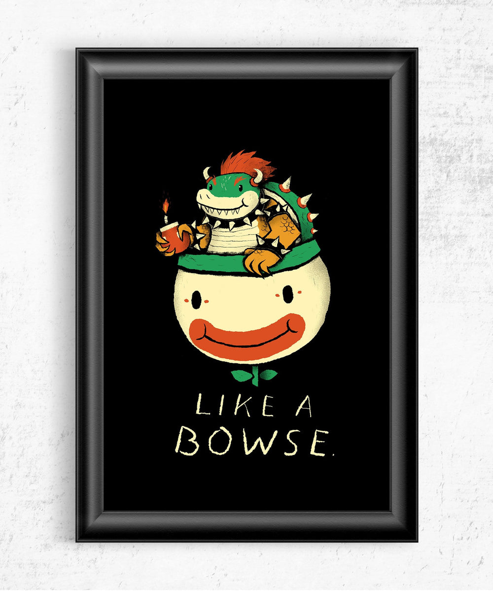 Like a Bowse Posters by Louis Roskosch - Pixel Empire