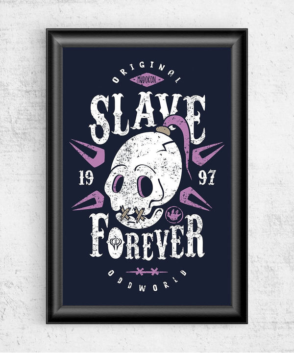 Slave Forever Posters by Olipop - Pixel Empire