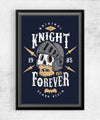 Knight Forever Posters by Olipop - Pixel Empire