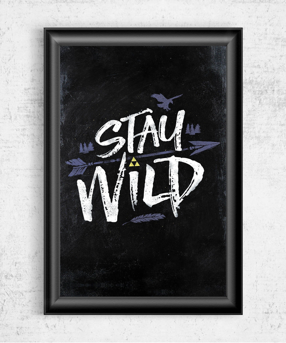 Stay Wild Posters by Barrett Biggers - Pixel Empire