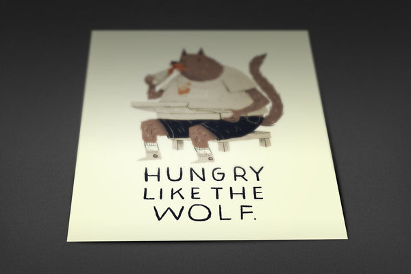 Hungry Like the Wolf Posters by Louis Roskosch - Pixel Empire