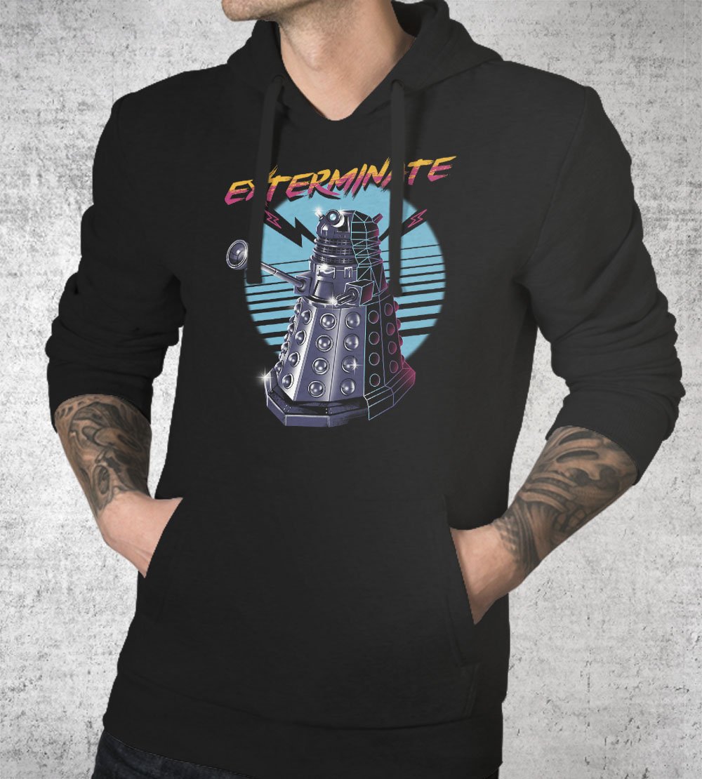 Exterminate Hoodies by Vincent Trinidad - Pixel Empire