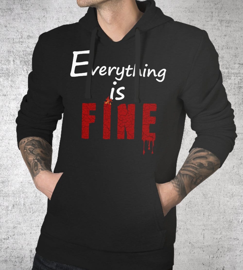 Everything Is Fine Hoodies by Tear of Grace - Pixel Empire