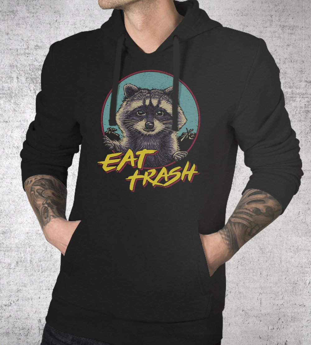 Eat Trash Hoodies by Vincent Trinidad - Pixel Empire