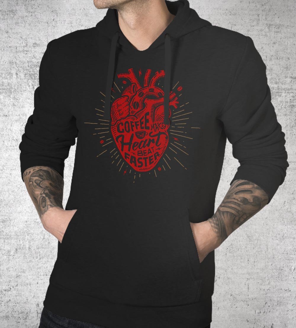Coffee Makes the Heart Beat Faster Hoodies by Barrett Biggers - Pixel Empire