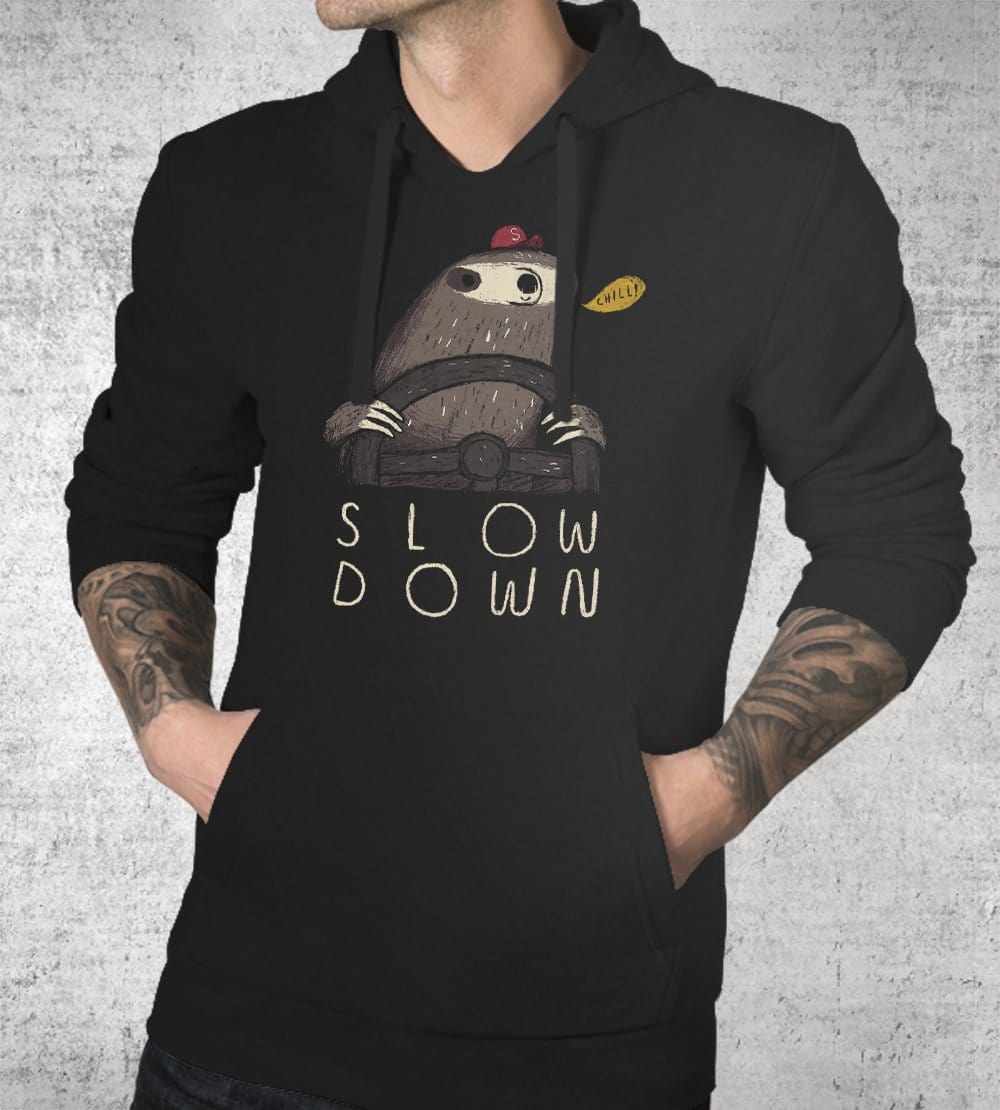 Slow Down Hoodies by Louis Roskosch - Pixel Empire