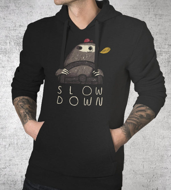 Slow Down Hoodies by Louis Roskosch - Pixel Empire