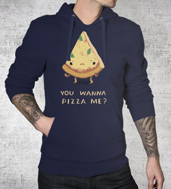 Wanna Pizza Me? Hoodies by Louis Roskosch - Pixel Empire