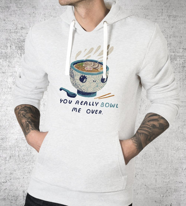 You Really Bowl Me Over Hoodies by Louis Roskosch - Pixel Empire