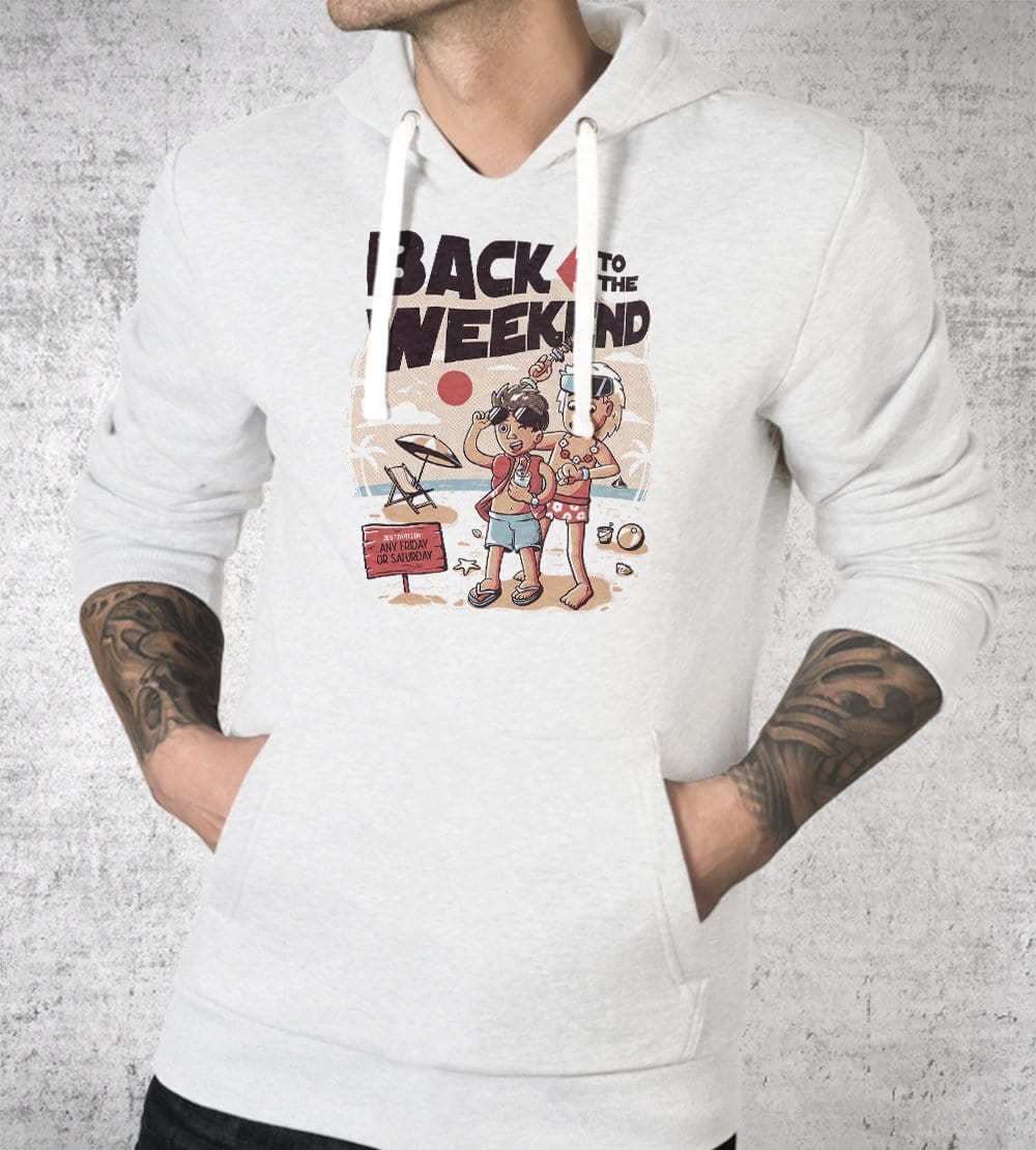 Back To The Weekend Hoodies by Eduardo Ely - Pixel Empire