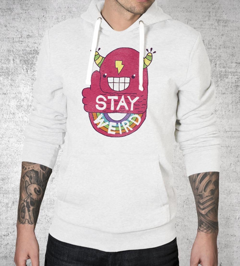 Stay Weird Hoodies by Perry Beane - Pixel Empire
