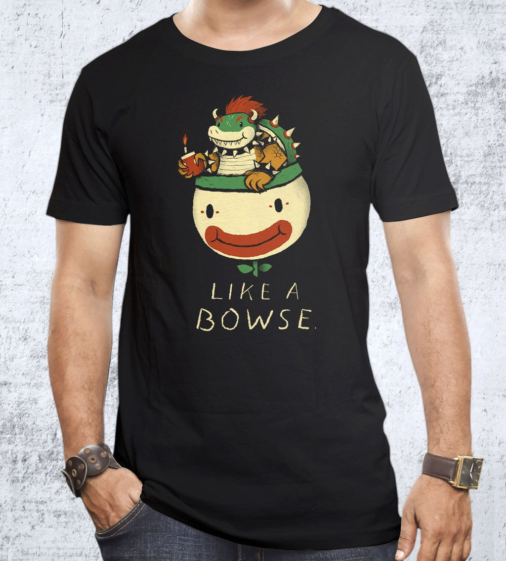 Like a Bowse T-Shirts by Louis Roskosch - Pixel Empire
