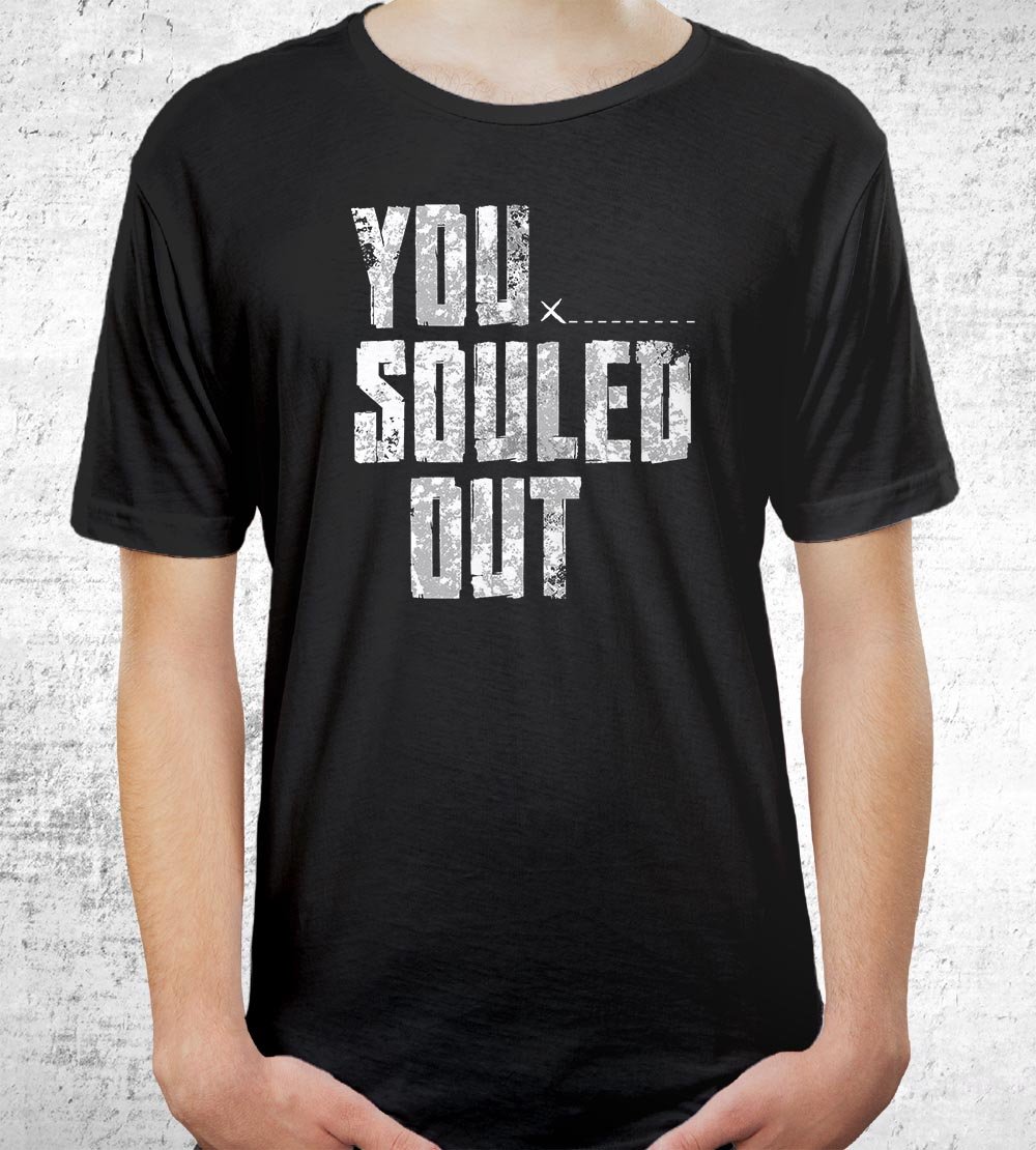 You Souled Out 2.0 T-Shirts by Tear of Grace - Pixel Empire