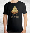 Wanna Pizza Me? T-Shirts by Louis Roskosch - Pixel Empire
