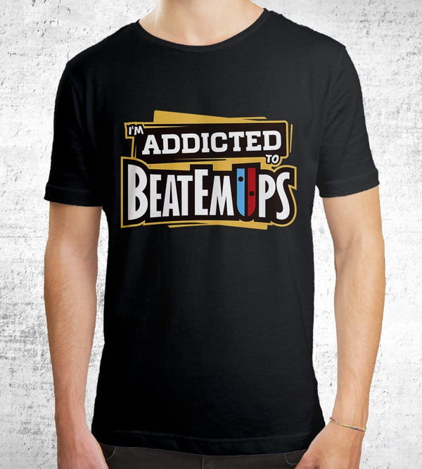 I'm Addicted To Beatemups T-Shirts by Beatemups - Pixel Empire
