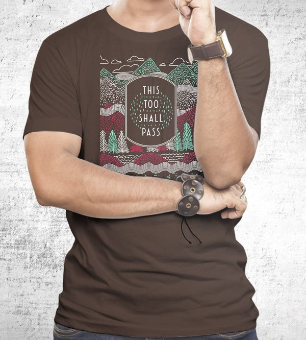 This Too Shall Pass T-Shirts by Ronan Lynam - Pixel Empire