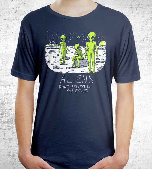 Aliens Don't Believe In You Either T-Shirts by Ronan Lynam - Pixel Empire