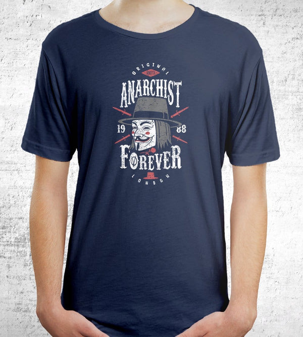 Anarchist Forever T-Shirts by Olipop - Pixel Empire