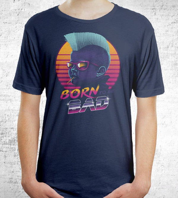 Born To Be Bad T-Shirts by Vincent Trinidad - Pixel Empire