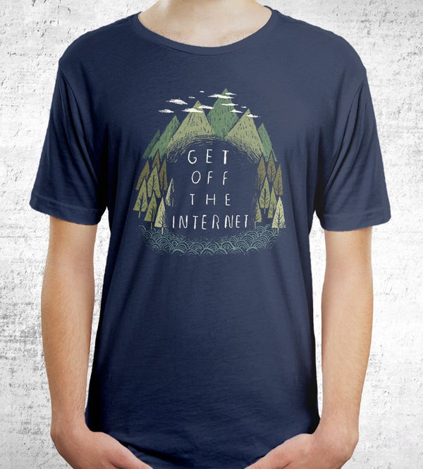Get Off The Internet T-Shirts by Louis Roskosch - Pixel Empire