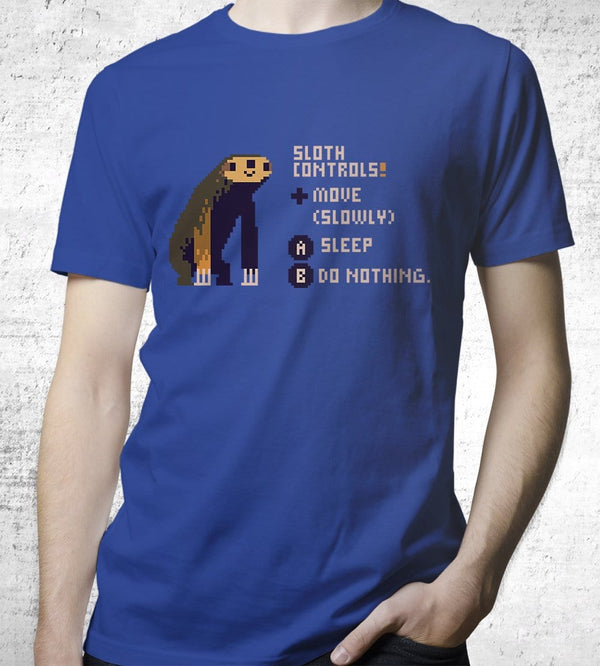 Sloth Controls T-Shirts by Louis Roskosch - Pixel Empire