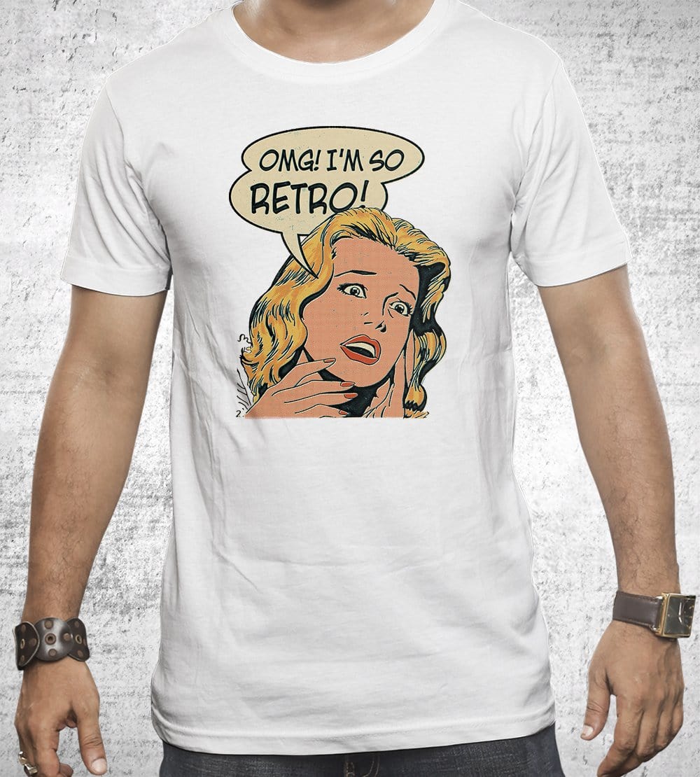 Omg I'm So Retro T-Shirts by Mathiole - Pixel Empire