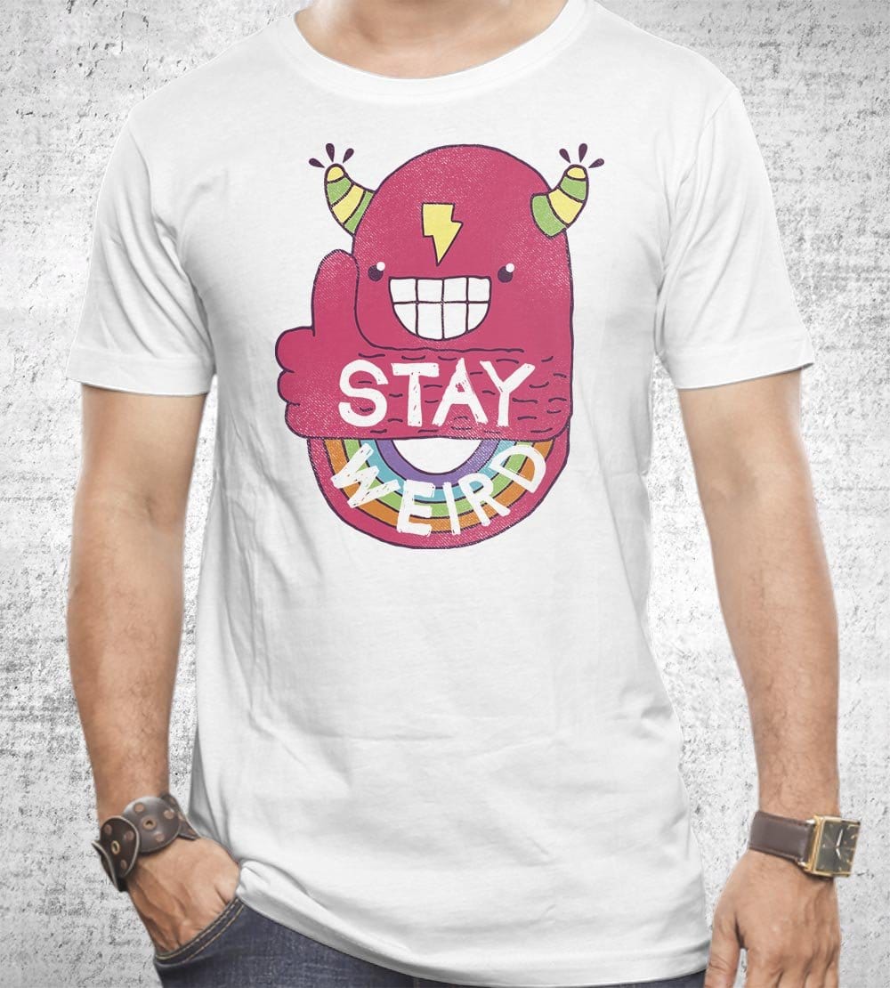 Stay Weird T-Shirts by Perry Beane - Pixel Empire