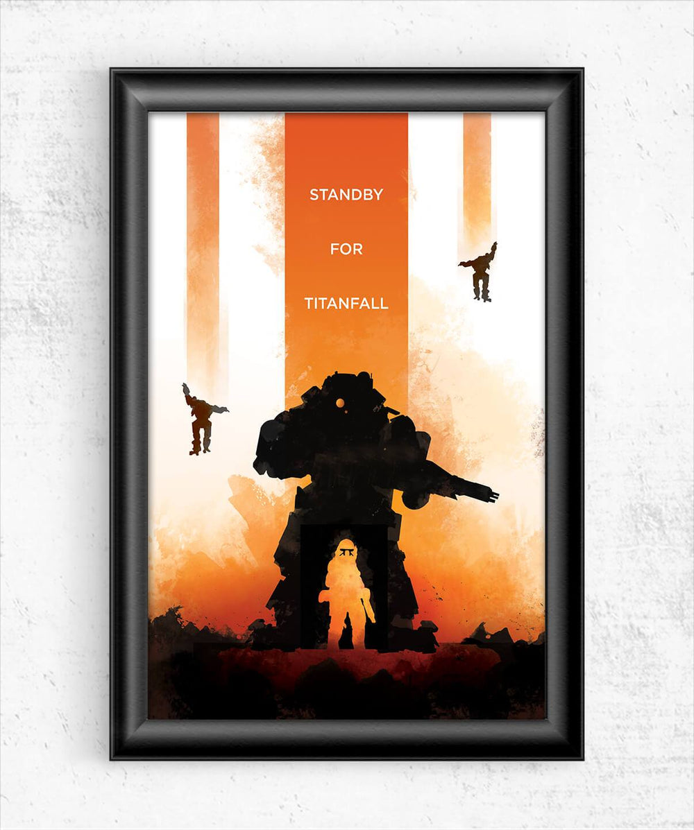 Standby For Titanfall Posters by Dylan West - Pixel Empire