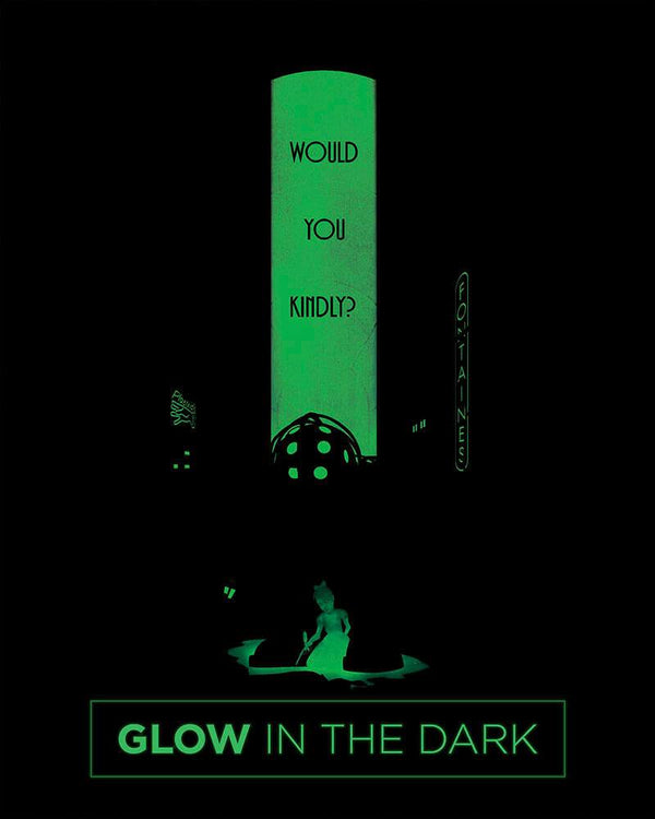 Would You Kindly - Glow in the Dark Posters by Dylan West - Pixel Empire
