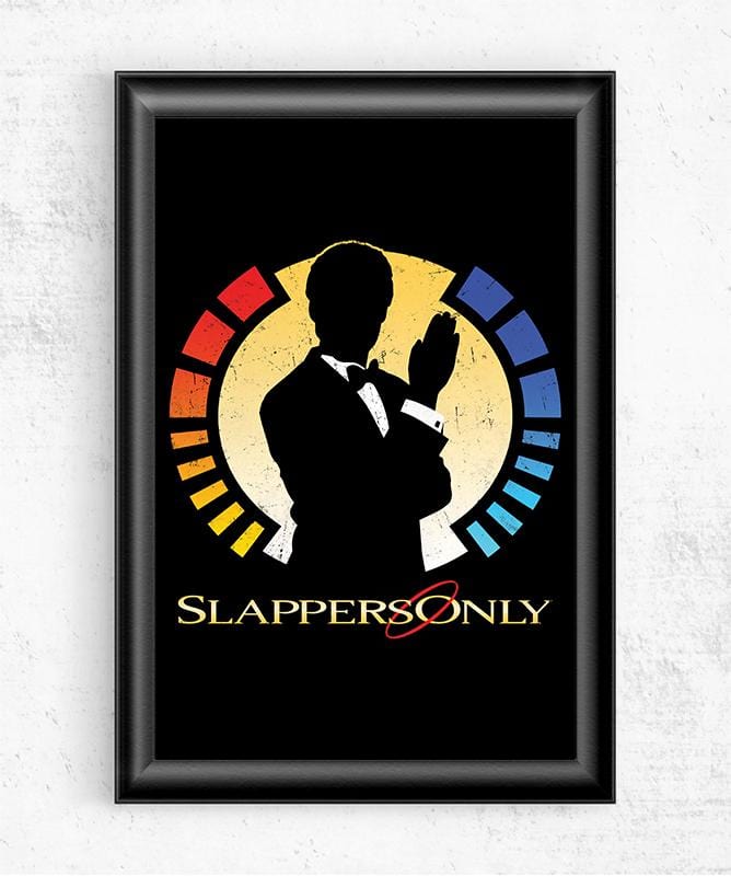Slappers Only Posters by Cory Freeman Design - Pixel Empire