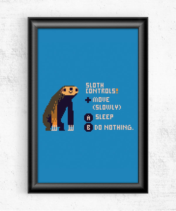 Sloth Controls Posters by Louis Roskosch - Pixel Empire