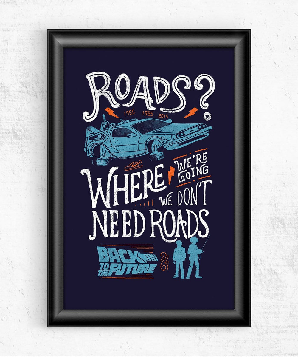 We Don't Need Roads Posters by Eduardo Ely - Pixel Empire