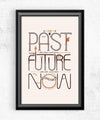 The Only Time is Now Posters by Rick Crane - Pixel Empire