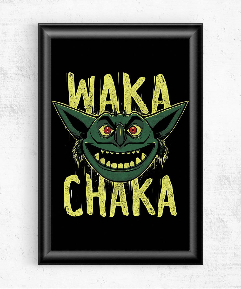 WAKA CHAKA Posters by StudioM6 - Pixel Empire