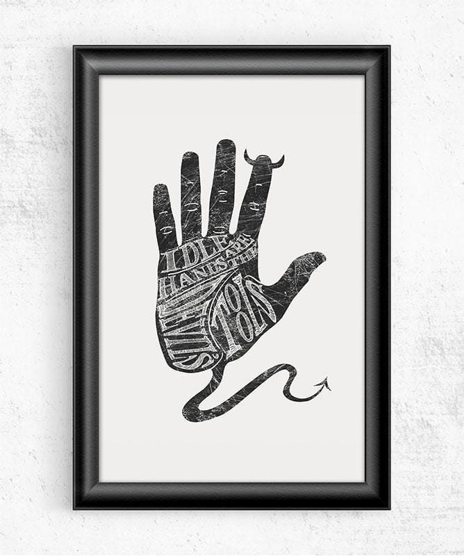 Idle Hands Posters by Dianne Delahunty - Pixel Empire