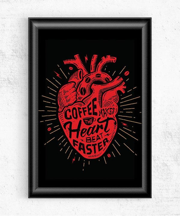 Coffee Makes the Heart Beat Faster Posters by Barrett Biggers - Pixel Empire