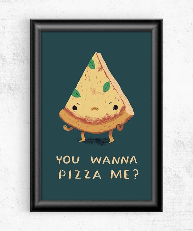 Wanna Pizza Me? Posters by Louis Roskosch - Pixel Empire
